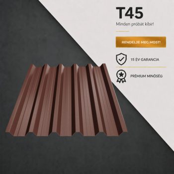 T45 Trapézlemez Ral8017 Csokoládébarna Matt 0.45 MM